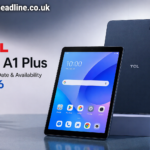 TCL Tab A1 Plus Launch Date and Availability (2026)