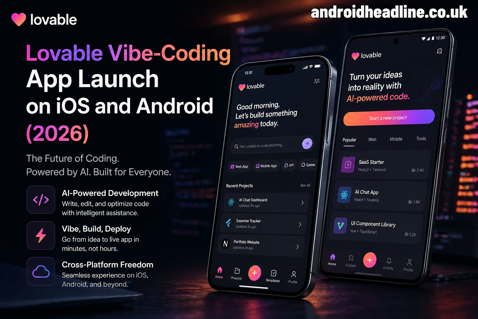 Lovable Vibe-Coding App Launch on iOS and Android (2026)