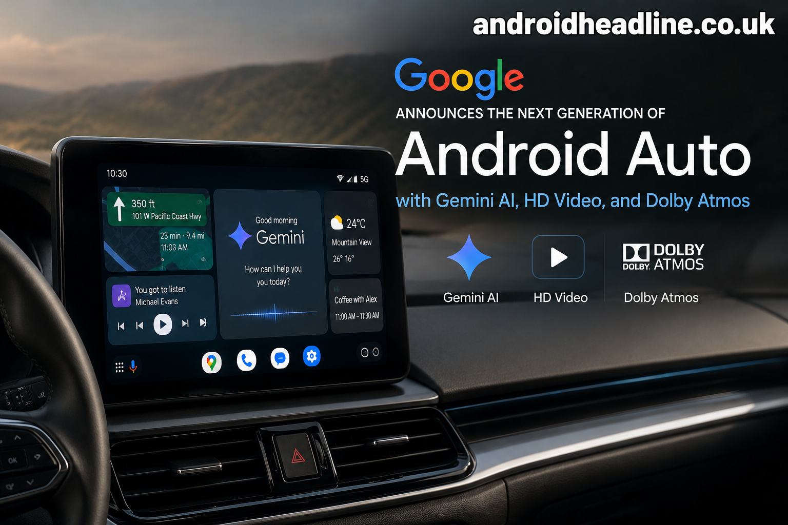 Google Announces Next-Generation Android Auto with Gemini AI, HD Video & Dolby Atmos