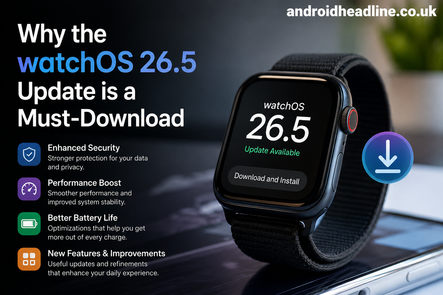 Why the watchOS 26.5 Update is a Must-Download