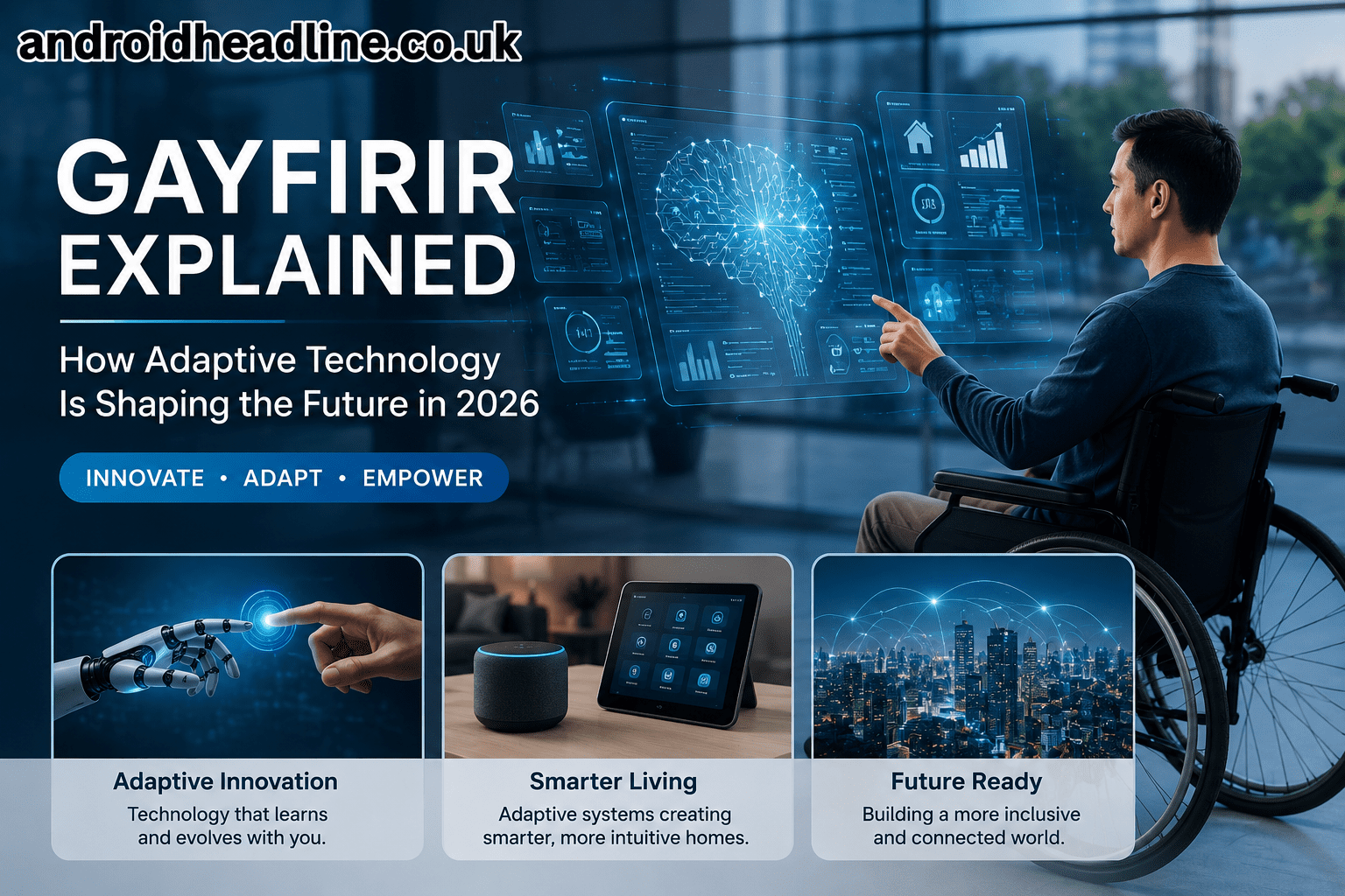 Gayfirir Explained: Adaptive Technology Future 2026