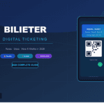 Bilieter Explained: Roles, Uses & How Digital Ticketing Works in 2026